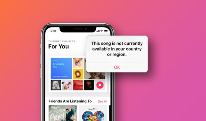 Fix Apple Music Song n'est pas disponible dans la région