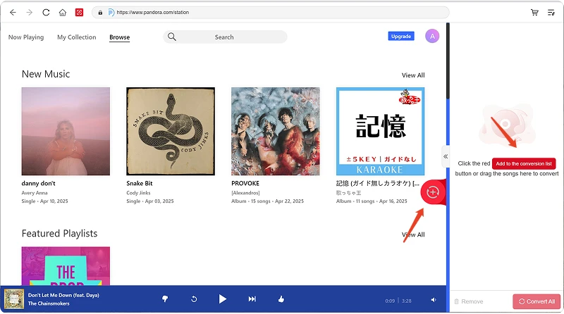 Choose Songs to AMusicSoft Pandora Music Converter
                           