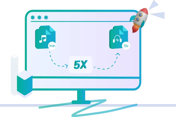 5x Faster Speed  to Batch Convert Songs